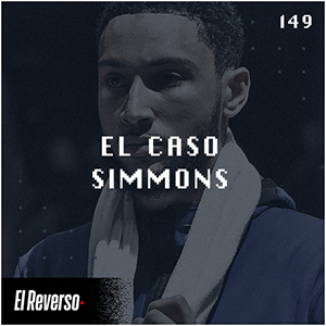 El caso Simmons | Capítulo 149 | Podcast El Reverso, con Gonzalo Vázquez y Andrés Monje