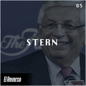 Stern | Capítulo 85 | Podcast El Reverso, con Gonzalo Vázquez y Andrés Monje